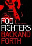 Foo Fighters - Back and Forth von James Moll | DVD