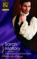 Mills & Boon historical: The dangerous Lord Darrington by Sarah Mallory