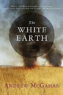 White Earth | Mcgahan, Andrew | Book
