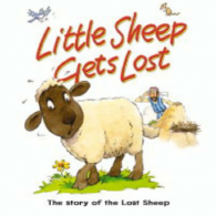 Little Sheep Gets Lost: The Story of the Lost Sheep, Dowley, Tim,