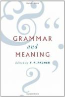 Grammar and Meaning: Essays in Honour of Sir John Lyons by Palmer, R. New,,