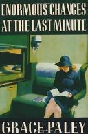 Enormous Changes at the Last Minute: Stories | George ... | Book