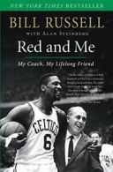 Red and Me: My Coach, My Lifelong Friend. Russell, Steinberg 9780061792069<|