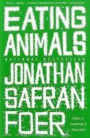 Eating Animals | Jonathan Safran Foer | Book