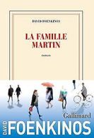 La famille Martin | Foenkinos,David | Book