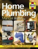Home Plumbing Manual (New Ed) By Andy Blackwell