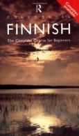 Colloquial Finnish: The Complete Course for Beginners (Colloqui .9780415113892