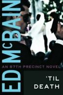 'til Death (87th Precinct).by McBain New 9781612181875 Fast Free Shipping<|