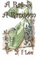 A Rat & A Ransom By Y I Lee, Sue Harrison, Jo Spaul