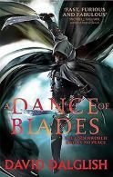 A Dance of Blades: Book 2 of Shadowdance | Dalglish, D... | Book