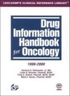 Drug Information Handbook for Oncology By Dominica A. Solimando
