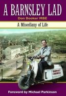 A Barnsley Lad, Booker, Don, ISBN 1871647649