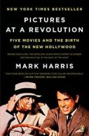 Pictures at a Revolution: Five Movies and the B. Harris<|