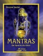 Mantras. Die Sprache der Götter | Stecher, Chri... | Book