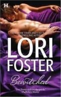 Foster, Lori : Bewitched: An Anthology (Hqn)