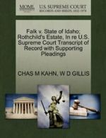 Falk v. State of Idaho; Rothchild's Estate, In , KAHN, M,,