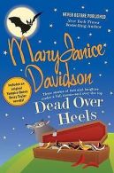 Dead Over Heels | Davidson, MaryJanice | Book