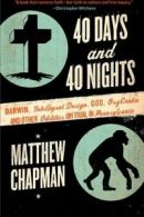 40 Days and 40 Nights: Darwin, Intelligent Desi. Chapman<|