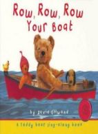 Row, Row, Row Your Boat (Teddy Bear Sing-Along) By David Ellwand