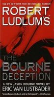 Robert Ludlum's (TM) The Bourne Deception von Van L... | Book