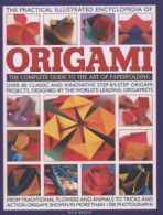 The practical illustrated encyclopedia of origami: the complete guide to the