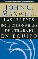 Las 17 Leyes Incuestionables del trabajo en equipo. Maxwell 9780881137392 New<|