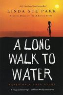 A Long Walk to Water: Based on a True Story, Park, Linda Sue, IS
