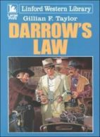 Darrow's Law (Linford Western Library) By Gillian F. Taylor