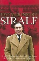 Sir Alf: A Major Reappraisal of the Life and Times of En... | Book