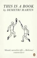 This is a book by Demetri Martin (Paperback)