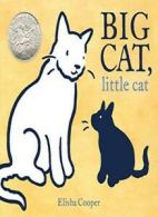 Big Cat, Little Cat.by Cooper New 9781626723719 Fast Free Shipping<|