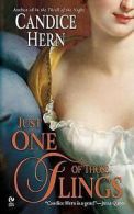 Just one of those flings by Candice Hern (Paperback)