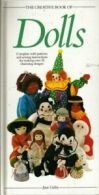 The Creative Book of Dolls By Jane Gisby. 9780861014590
