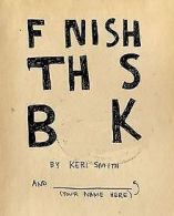 Finish This Book | Smith, Keri | Book