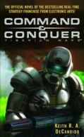 Command & Conquer (tm): Tiberium Wars by Keith R.A. DeCandido (Paperback)