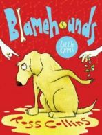Little gems: Blamehounds by Ross Collins (Paperback)