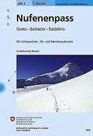 265S Nufenenpass Schneeschuh- und Skitourenkarte: G... | Book