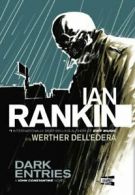 Dark Entries (Graphic Novel) By Ian Rankin,Werther Dell'Edera