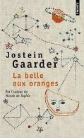 La Belle aux oranges | Gaarder, Jostein | Book