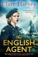 The English agent by Clare Harvey (Paperback)