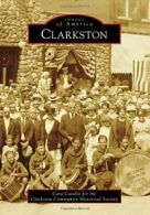 Clarkston (Images of America).by Catallo New 9781467114158 Fast Free Shipping<|