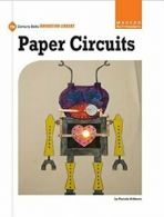 Paper Circuits (21st Century Skills Innovation . Pamela-Williams<|