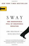 Sway: The Irresistible Pull of Irrational Behavior.by Brafman, Brafman New<|