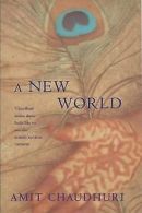 A New World | Chaudhuri, Amit | Book