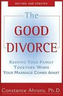 The Good Divorce.by Ahrons New 9780060926342 Fast Free Shipping<|