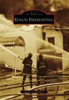 Edison Firefighting.by Enfield, A., New 9780738554914 Fast Free Shipping<|