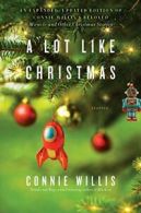 A Lot Like Christmas: Stories.by Willis New 9780399182341 Fast Free Shipping<|