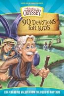 90 Devotions for Kids in Matthew: 2 (Adventures in Odyssey Books). House<|