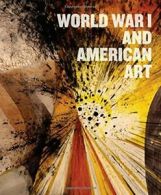 World War I and American Art. Arts, Cozzolino, Knutson, L<|
