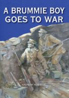 A Brummie boy goes to war by Andrew Norman (Hardback)